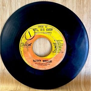 Soul  45 Nancy Wilson - Face It Girl, It'S Over / The End Of Our Love On Capitol
